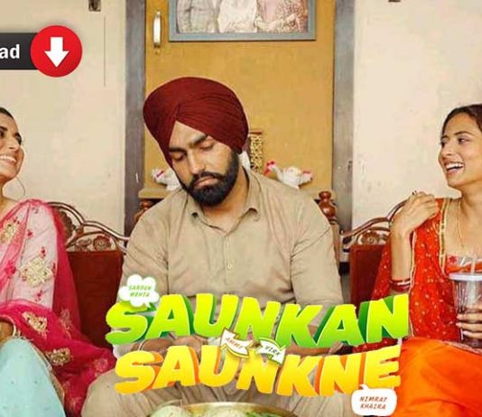 Saunkan Saunkne (2022) Full Movie Free Download Saunkan Saunkne (2022) Full Movie Free Download
