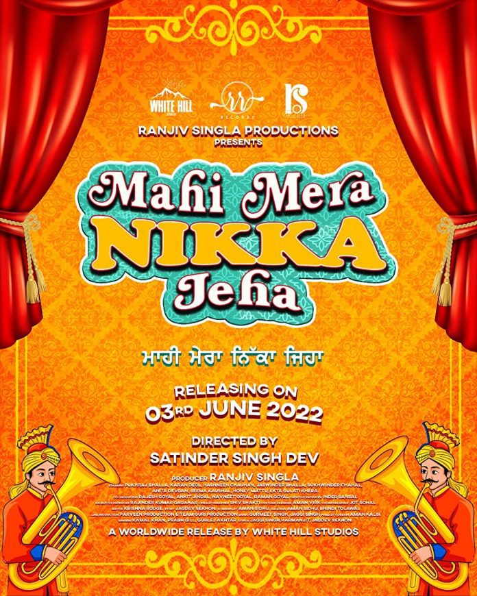 Download Mahi Mera Nikka Jeha 2022 Full Punjabi Movie 1080p