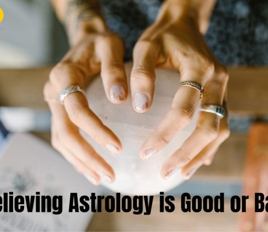 Believing Astrology is Good or Bad?