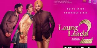 Laung Laachi 2 2022 Full Movie Download